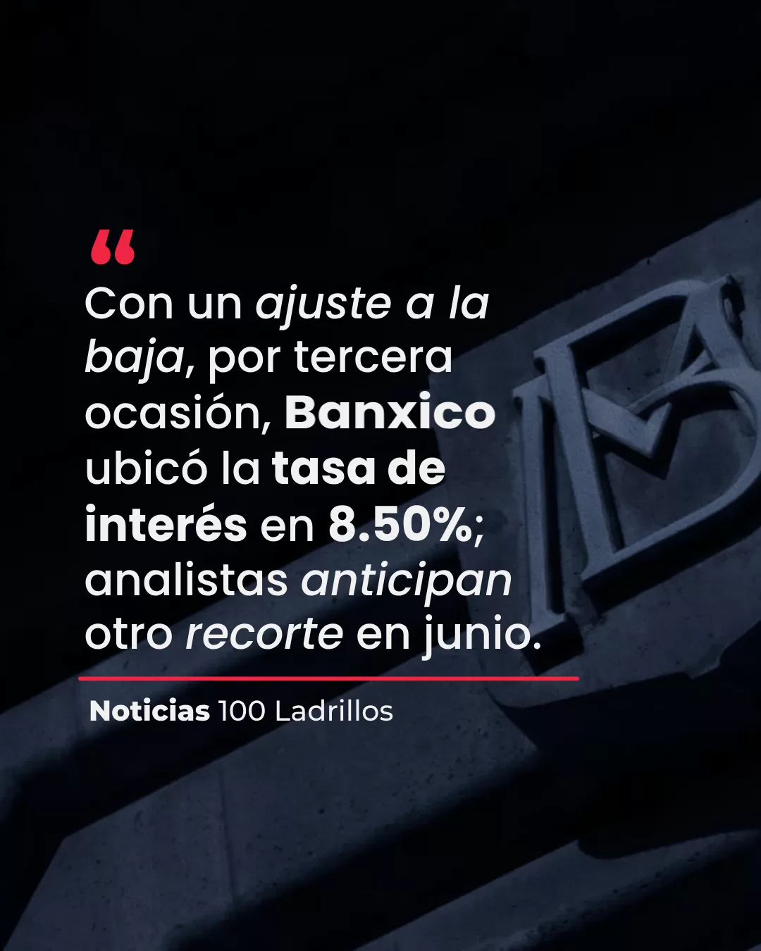 Banxico recorta tasa